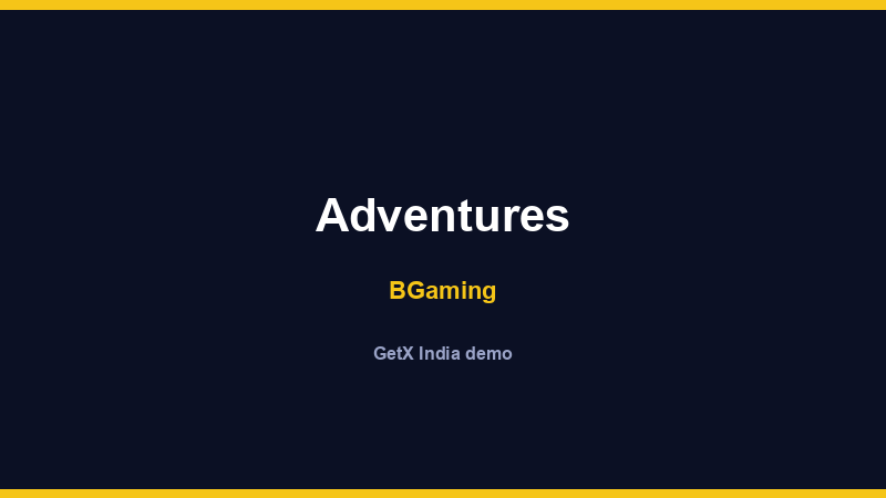 Adventures — BGaming