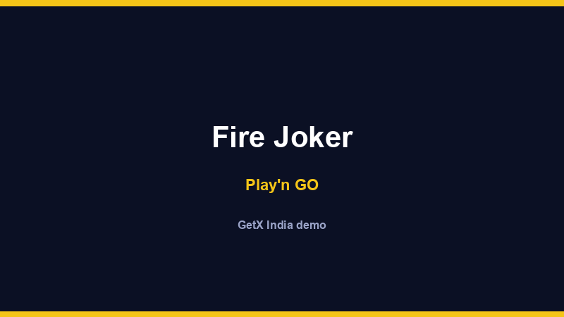 Fire Joker — Play'n GO